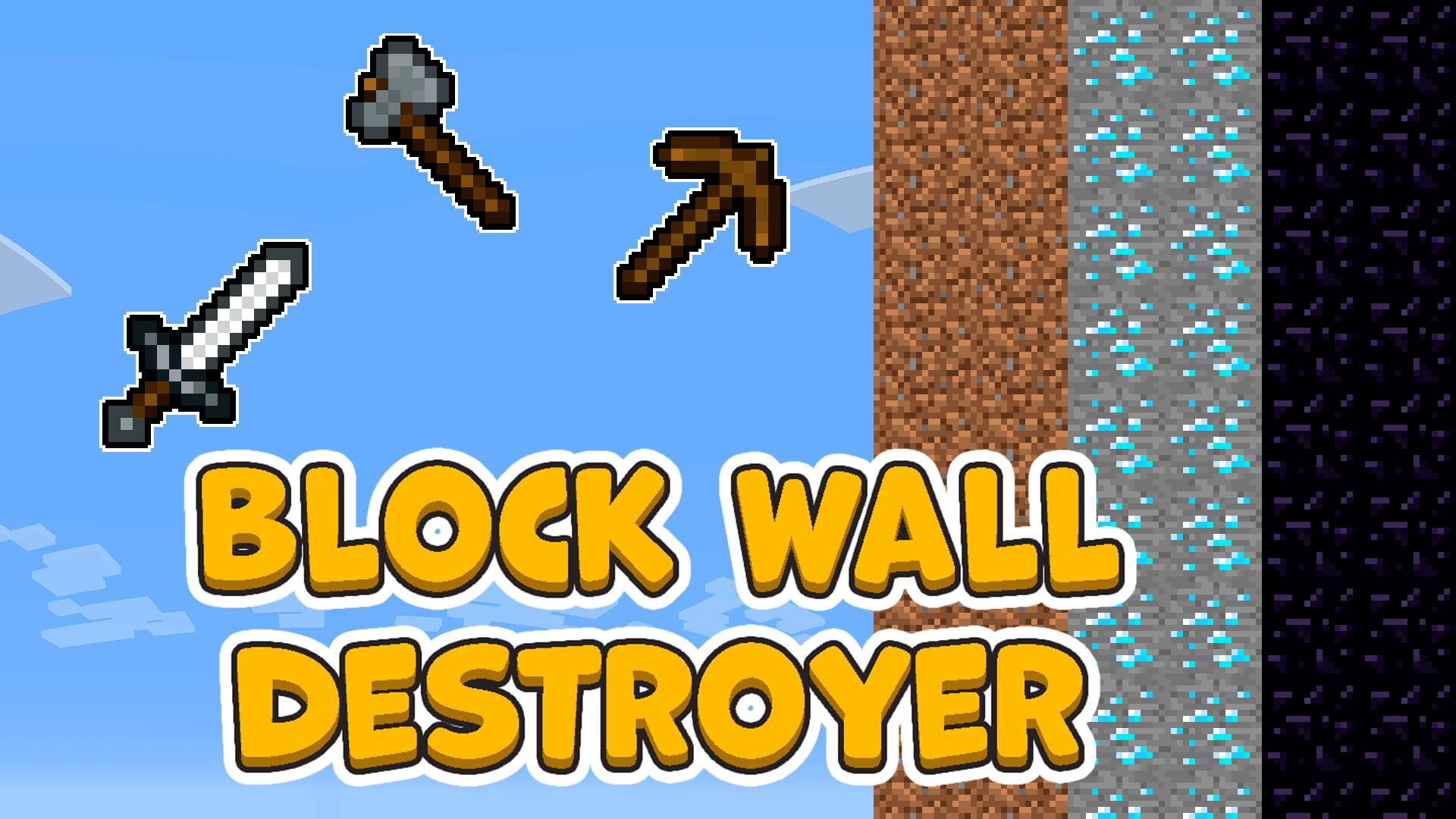 Block Wall Destroyer - Free Online Clicker Games